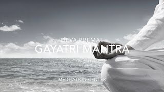 Deva Premal  Gayatri Mantra 30 Min Meditation [upl. by Zurheide181]