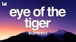 Survivor  Eye of the Tiger Lyrics [upl. by Remled]