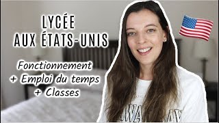 Le Lycée Américain  Comment ça fonctionne  🎓🇺🇸 [upl. by Leeanne]