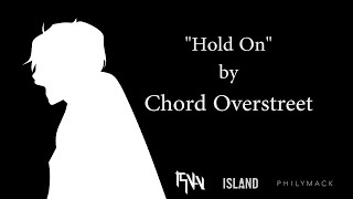 Chord Overstreet  Hold On Animation [upl. by Waldman]