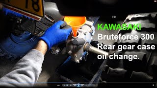 Kawasaki KVF 300 Brute force rear gear case oil change [upl. by Rust]