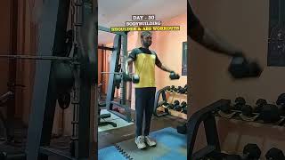 Day  30  SHOULDER amp ABS WORKOUTS  90 Days Fitness Transformation shorts gymworkouts [upl. by Curkell]