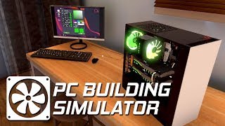 PC Building Simulator《裝機模擬器》搞笑精華  電腦我最在行啦！ [upl. by Attelrac]