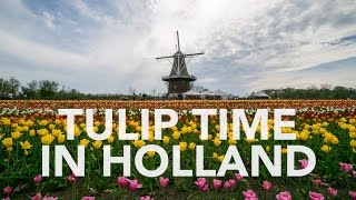 Tulip Time In Holland  Pure Michigan [upl. by Elazaro850]