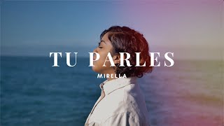 Tu parles  Mirella Clip Officiel [upl. by Qidas]