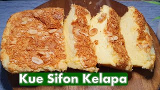 KUE SIFON KELAPA 椰奶慼風蛋糕  Coconut Chiffon Cake Cheese Almond  Sangat Lembut amp Enak  Mudah Dibuat [upl. by Gloriane]