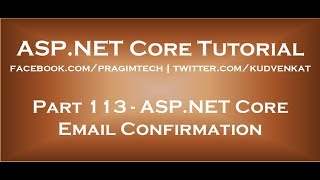 ASP NET Core email confirmation [upl. by Nicolai101]