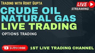 LIVE TRADING IN CRUDE OIL AND NATURAL GAS  Live Trading In Crude oil And Natural Gas 13 AUG 2024 [upl. by Ahsemik]