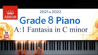 ABRSM 20212022 Grade 8 A1 Fantasia in C minor  J S Bach Piano exam piece BONUS HARPSICHORD [upl. by Akirea]