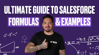 Ultimate Guide to Salesforce Formulas  Examples [upl. by Eicnan823]