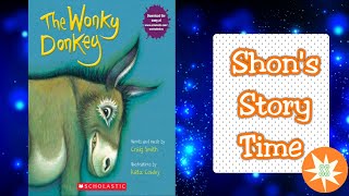 The Wonky Donkey  Story Time For Kids  Shons Stories [upl. by Arv]