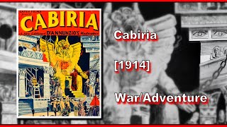 Cabiria 1914  WARADVENTURE  FULL MOVIE [upl. by Ibbor]