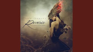 Ivan Torrent Rêverie  Full Album [upl. by Josie]