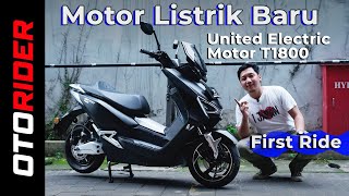 United Electric Motor T1800 2020  First Ride Review  Indonesia  OtoRider [upl. by Mcafee207]