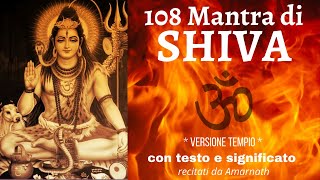 I 108 Mantra di Shiva  Versione tempio  Amarnath Marco Massignan [upl. by Lose]