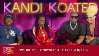 Kandi Koated Live  Episode 12 with Londynn B amp Tyler Chronicles [upl. by Aliwt626]