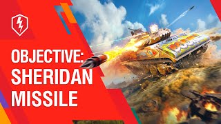 WoT Blitz Objective Sheridan Missile [upl. by Mukerji]