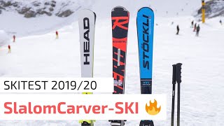 SKITEST SlalomCarver 201920  Head ISl  Rossignol Hero Elite ST TI  Stöckli VRT Worldcup Sl [upl. by Amhsirak]