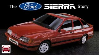 The Ford Sierra Story [upl. by Wilkins509]