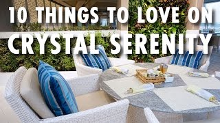 Crystal Serenity Experience 10 Things to Love Onboard  Crystal Cruises  Cruise Review [upl. by Whall]