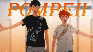 〖AMV〗Haikyuu  Pompeii [upl. by Meehaf]