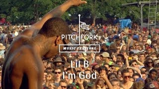 Lil B  quotIm Godquot  Pitchfork Music Festival 2013 [upl. by Nagirrek]