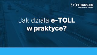 eTOLL  jak działa w praktyce [upl. by Otrebogad684]