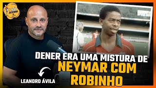 Leandro Ávila era companheiro de Dener no Vasco em 1994 época do acidente que tirou a vida do meia [upl. by Jowett]