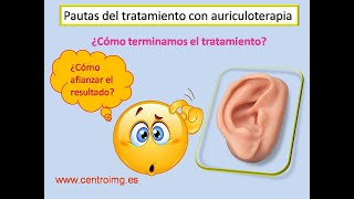 40 Pautas del tratamiento con auriculoterapia Técnicas de auriculoterapia Centro IMG [upl. by Atirahs]