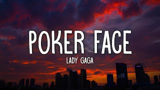 Lady Gaga  Poker Face Lyrics [upl. by Hester]