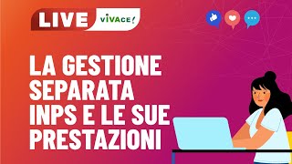 La Gestione separata Inps e le sue prestazioni [upl. by Given]