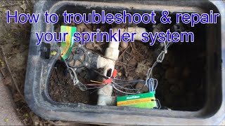 How to troubleshoot amp repair your sprinkler system [upl. by Niamor]