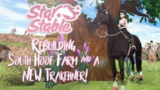 Rebuilding South Hoof Farm amp a NEW Trakehner  Star Stable Updates [upl. by Atilahs55]