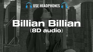 billian billian akhan ︳billian billian akhan 8d audio（8D Active Music） [upl. by Shinberg]