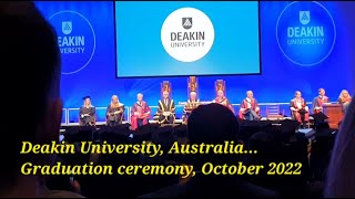 Deakin UniversityAustraliaGraduation CeremonyOctober 2022 [upl. by Cozmo667]