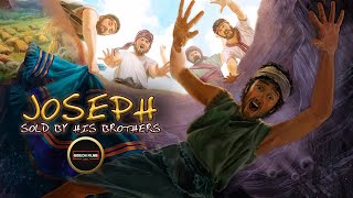 Joseph Sold by His Brothers  Joseph’s Dreams  Genesis 37  Joseph Bible Story  Joseph Brothers [upl. by Ailahk208]