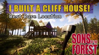 Sons Of The Forest Cliff House  Best Base Location [upl. by Rehptosirhc]