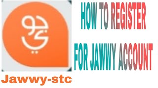 How to register for Jawwy account [upl. by Matias]