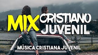 MIX CRISTIANO JUVENIL  LOS MEJORES ÉXITOS DE LA MUSICA CRISTIANA 2021 [upl. by Knuth]