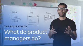 What do product managers do  Agile Coach [upl. by Fiedling180]