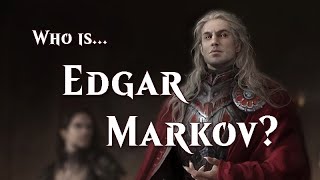 Who is Edgar Markov [upl. by Niel71]