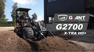 GIANT G2700 XTRA HD LOADER  PERFECT TOOL FOR ROAD WORKERS [upl. by Ysac]