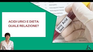 ACIDI URICI ALTI come gestirli con la dieta [upl. by Hester245]