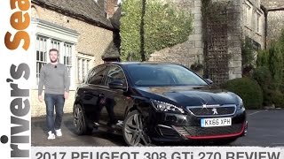 Peugeot 308 GTi 270 THP 2017 Review  Drivers Seat [upl. by Refitsirhc865]