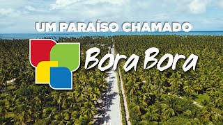 UM PARAÍSO CHAMADO BORA BORA CARNEIROS [upl. by Nereil]