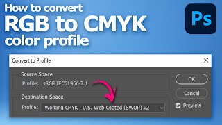 Convert Image from RGB to CMYK in Under 1 Minute  Photoshop Tutorial [upl. by Hgeilhsa114]