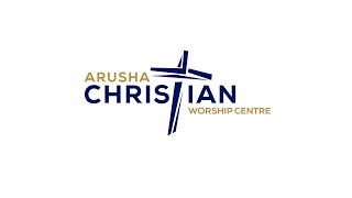 ARUSHA CHRISTIAN WORSHIP CENTRE [upl. by Cut16]