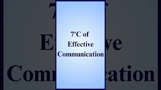 7 Cs OF COMMUNICATION 7 PRINCIPALS OF EFFECTIVE COMMUNICATION  BBABCOMMBA [upl. by Zosi988]