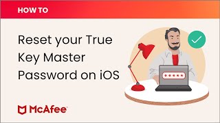 How to reset your True Key Master Password on iOS [upl. by Sel]