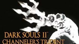 Dark Souls 2 Channelers Trident Tutorial dual wielding w power stance [upl. by Ttessil]